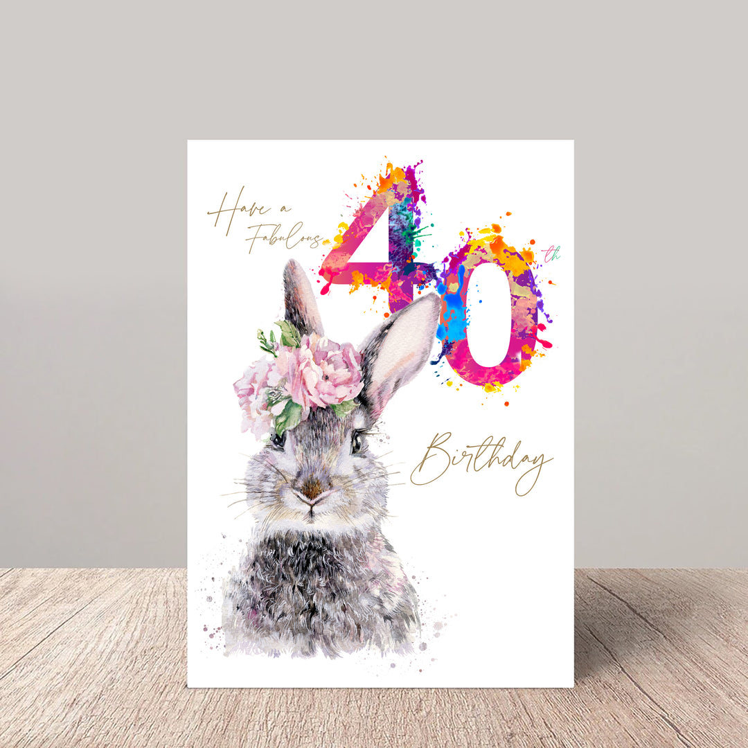 Fabulous 40th Birthday Card Floral Hare