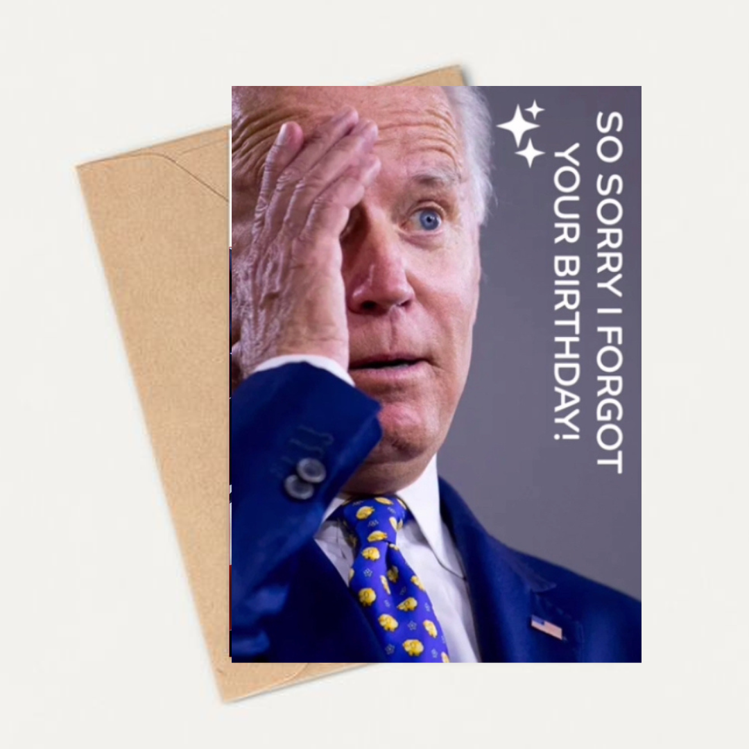 Biden Belated Birthday Card